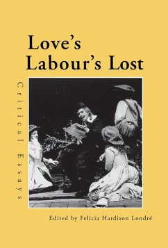 Love's Labour's Lost (eBook, ePUB) - Londre, Felicia Hardison