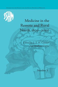 Cover Medicine in the Remote and Rural North, 1800-2000 (eBook, PDF)