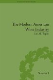 The Modern American Wine Industry (eBook, ePUB)