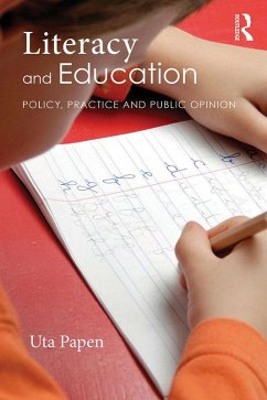 Literacy and Education (eBook, ePUB) - Papen, Uta