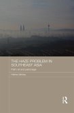 The Haze Problem in Southeast Asia (eBook, ePUB)