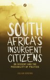 South Africa's Insurgent Citizens (eBook, PDF)