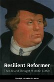 Resilient Reformer (eBook, ePUB) Resilient Reformer (eBook, ePUB)
