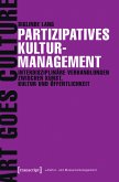 Partizipatives Kulturmanagement (eBook, PDF)