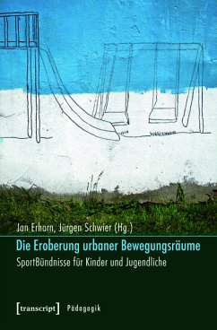 Die Eroberung urbaner Bewegungsräume (eBook, PDF)