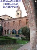 HUMILIATED Screenplay (eBook, ePUB)