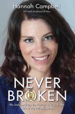 Never Broken - My Journey from the Horrors of Iraq to the Birth of My Miracle Baby (eBook, ePUB)