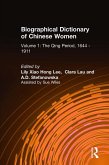 Biographical Dictionary of Chinese Women: v. 1: The Qing Period, 1644-1911 (eBook, PDF)