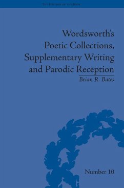 Cover Wordsworth's Poetic Collections, Supplementary Writing and Parodic Reception (eBook, ePUB)