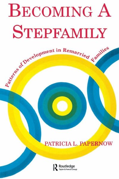 Becoming A Stepfamily (eBook, PDF)