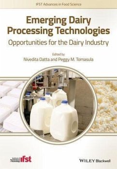 Emerging Dairy Processing Technologies (eBook, ePUB) - Datta, Nivedita; Tomasula, Peggy M.
