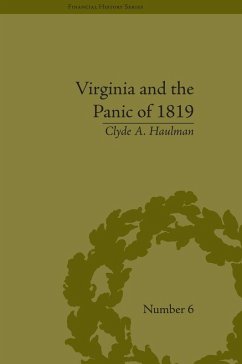 Virginia and the Panic of 1819 (eBook, ePUB) - Haulman, Clyde A
