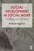 Social Development in Social Work (eBook, PDF)