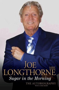 Joe Longthorne - Sugar in the Morning: The Autobiography (eBook, ePUB) - Longthorne, Joe
