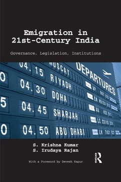 Emigration in 21st-Century India (eBook, PDF) - Kumar, S. Krishna; Rajan, S. Irudaya