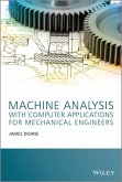 Machine Analysis with Computer Applications for Mechanical Engineers (eBook, PDF)