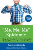 The Me, Me, Me Epidemic (eBook, ePUB)