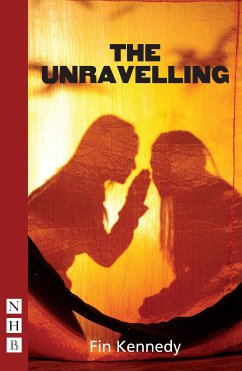 The Unravelling (NHB Modern Plays) (eBook, ePUB) - Kennedy, Fin