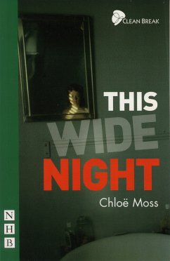 This Wide Night (NHB Modern Plays) (eBook, ePUB) - Moss, Chloë