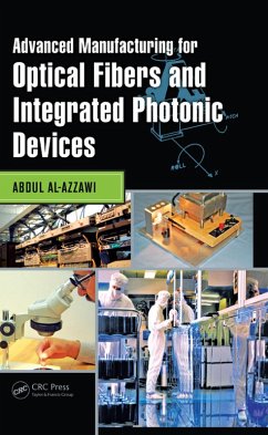 Cover Advanced Manufacturing for Optical Fibers and Integrated Photonic Devices (eBook, PDF)