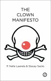 The Clown Manifesto (eBook, ePUB)