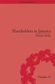 Slaveholders in Jamaica (eBook, ePUB)