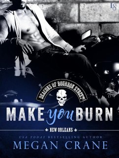 Make You Burn (eBook, ePUB) Cover Make You Burn (eBook, ePUB)
