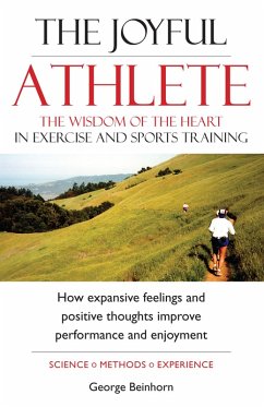 The Joyful Athlete (eBook, ePUB) - Beinhorn, George