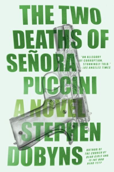 The Two Deaths of Senora Puccini (eBook, ePUB)