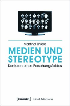 Medien und Stereotype (eBook, PDF) - Thiele, Martina