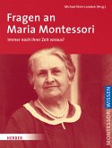 Fragen an Maria Montessori (eBook, ePUB)