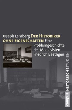 Der Historiker ohne Eigenschaften (eBook, PDF) - Lemberg, Joseph