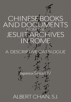 Chinese Materials in the Jesuit Archives in Rome, 14th-20th Centuries (eBook, PDF) - Chan, Albert