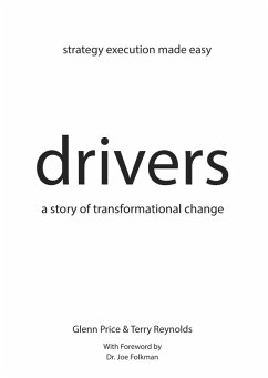 Drivers: A Story of Transformational Change (eBook, ePUB) - Price, Glenn; Reynolds, Terry