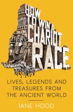 How to Win a Roman Chariot Race (eBook, ePUB) - Hood, Jane