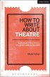 How to Write About Theatre (eBook, PDF) - Bild 1