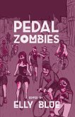 Pedal Zombies (eBook, ePUB) Pedal Zombies (eBook, ePUB)
