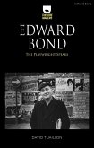 Edward Bond: The Playwright Speaks (eBook, ePUB)