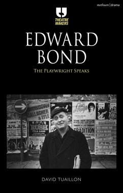 Cover Edward Bond: The Playwright Speaks (eBook, ePUB)