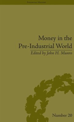 Money in the Pre-Industrial World (eBook, ePUB) - Munro, John H