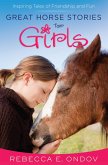Great Horse Stories for Girls (eBook, ePUB) Great Horse Stories for Girls (eBook, ePUB)
