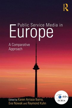 Public Service Media in Europe: A Comparative Approach (eBook, ePUB)