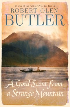 A Good Scent from a Strange Mountain (eBook, ePUB) - Butler, Robert Olen