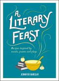 A Literary Feast (eBook, ePUB)