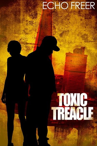Toxic Treacle (eBook, PDF) Toxic Treacle (eBook, PDF)