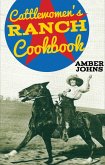 Cattlewomen's Ranch Cookbook (eBook, ePUB)
