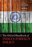 The Oxford Handbook of Indian Foreign Policy (eBook, PDF)