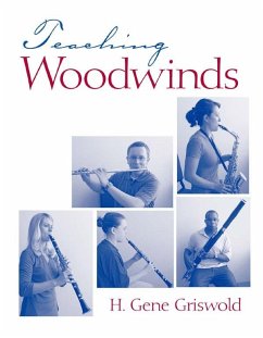 Teaching Woodwinds (eBook, ePUB) - Griswold, Harold Gene