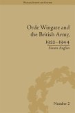 Orde Wingate and the British Army, 1922-1944 (eBook, ePUB)