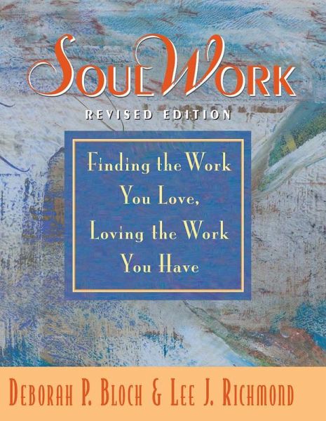 SoulWork (eBook, PDF) SoulWork (eBook, PDF)